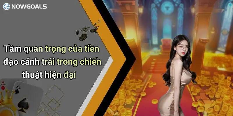 Tầm quan trọng của tiền đạo cánh trái trong chiến thuật hiện đại