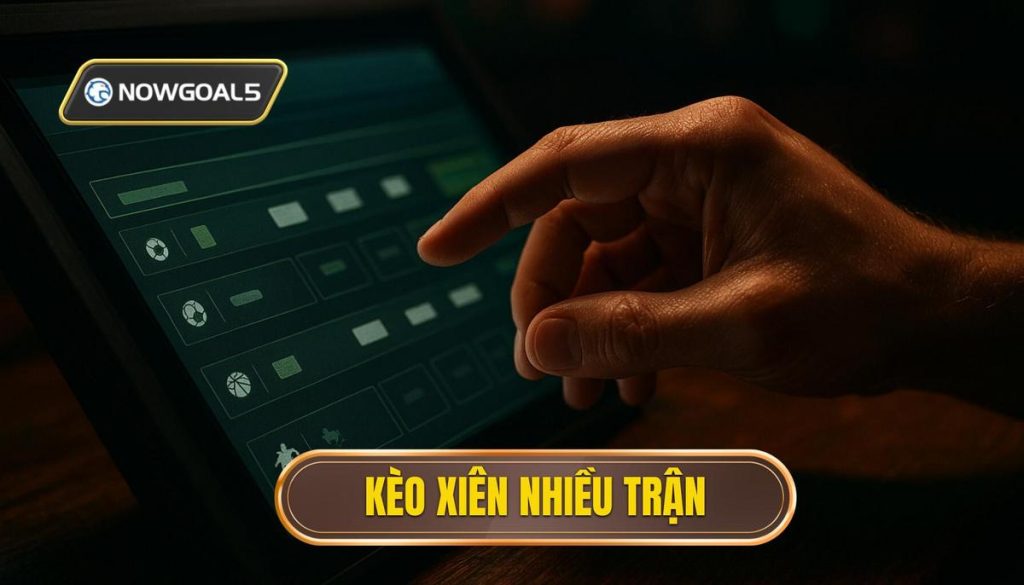 thumb - kèo xiên nhiều trận