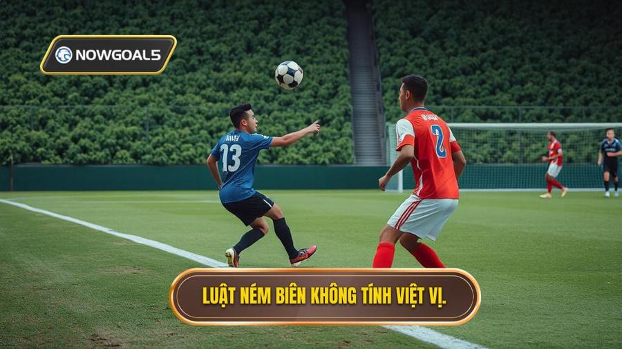 2. Tại sao lại không có lỗi Việt vị khi nhận bóng từ quả ném biên?