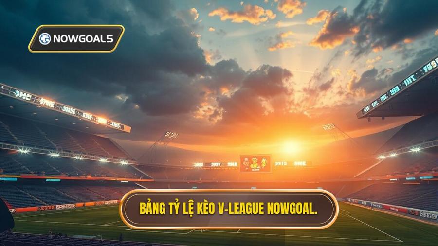Tỷ Lệ Kèo V-League Hôm Nay: Phân Tích Chuyên Sâu Và Bí Quyết Soi Kèo Hiệu Quả